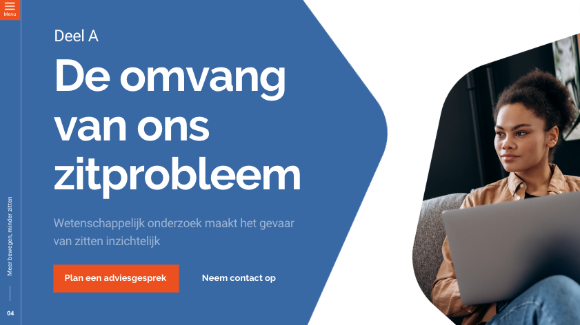 De omvang van ons zitprobleem