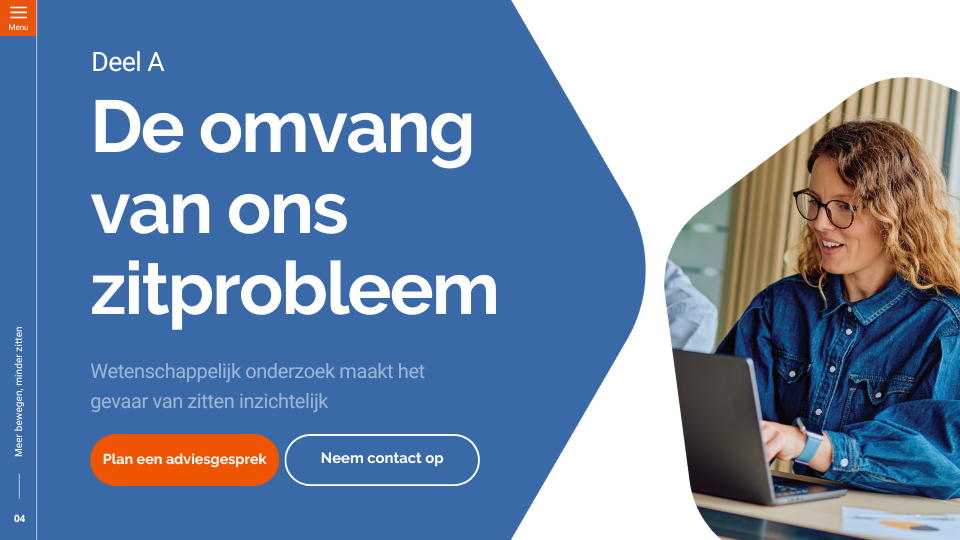 De omvang van ons zitprobleem
