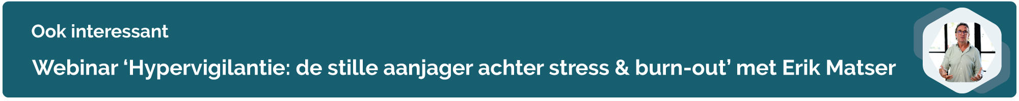 Neuropsycholoog Erik Matser aan het woord: de stille aanjager achter stress & burn-out
